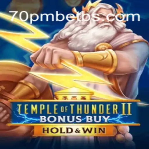 Descubra o Empolgante Jogo TempleofThunderIIBonusBuy